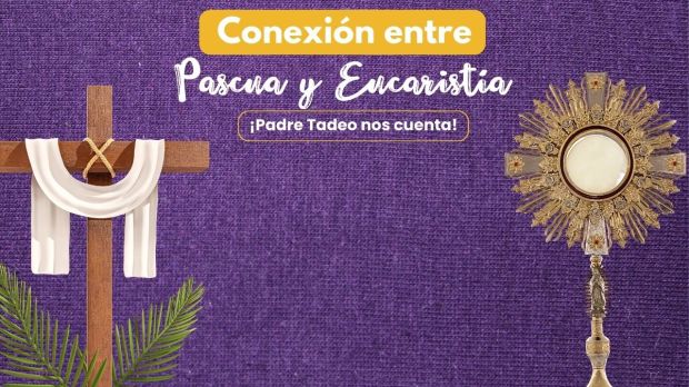 pascua y eucaristía