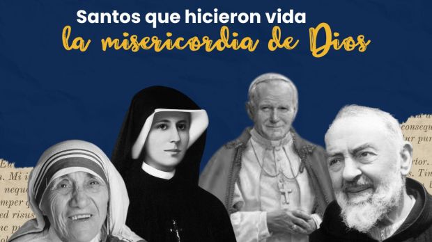Santos que hicieron vida la misericordia de Dios