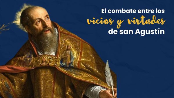 Corner Item Image - (VIDEO) El combate entre los vicios y virtudes de san Agustín